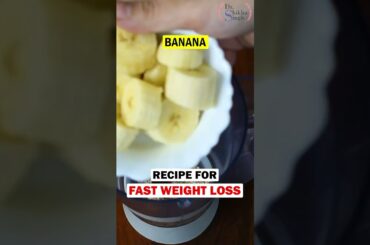 Weight loss Smoothie |Diet Plan for Fast Weight loss In Hindi|DrShikhaSinghShorts#shorts