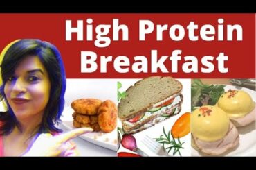 High Protein BREAKFAST RECIPES !QUICK AND HEALTHY RECIPES for WEIGHT LOSS By - Dr. Sneha Chopra !!