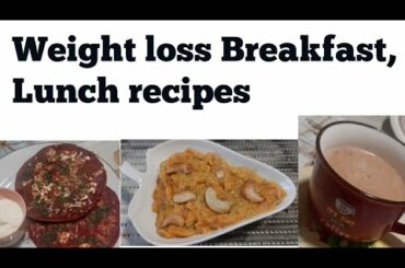 Healthy Weight loss Breakfast|| lunch recipes|| Paradise cooking||