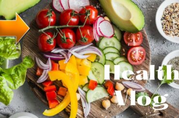 HEALTH VLOG  healthy recipes, Stay healthy and Happy! #health #vlog #recipies