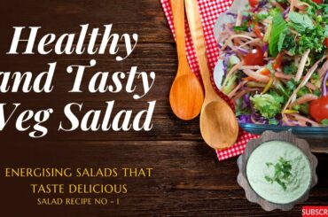 Healthy and Tasty Veg salad for avascular necrosis | salad recipe no 1 | #passionforlifebyumesh
