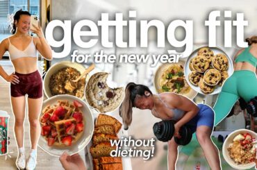 How I Eat & Workout to get HEALTHY + FIT for The New Year |  Food Anxiety + Staying In Shape