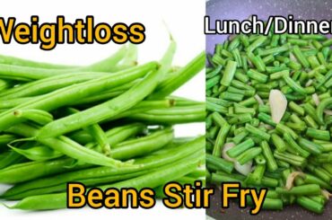 Green Beans Stir Fry For Weightloss - 15 Minutes Healthy Dinner | High Protein