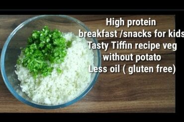 Instant protein Breakfast/Snacks/ Tiffin/Dinner Recipe vegetarian - weight loss breakfast/dinner veg