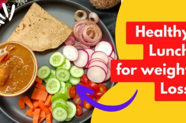 High Protein Lunch Idea For Weight Loss | Healthy Lunch Idea For Weight Loss  | #Shorts  | Dr. Seema