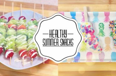 HEALTHY | KID FRIENDLY SNACKS | SUMMER TREATS | HEALTHY SNACKS