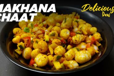 Masala Chaat | Masala Makhana Recipe | Healthy Snacks Recipe | DELICIOUS DEW