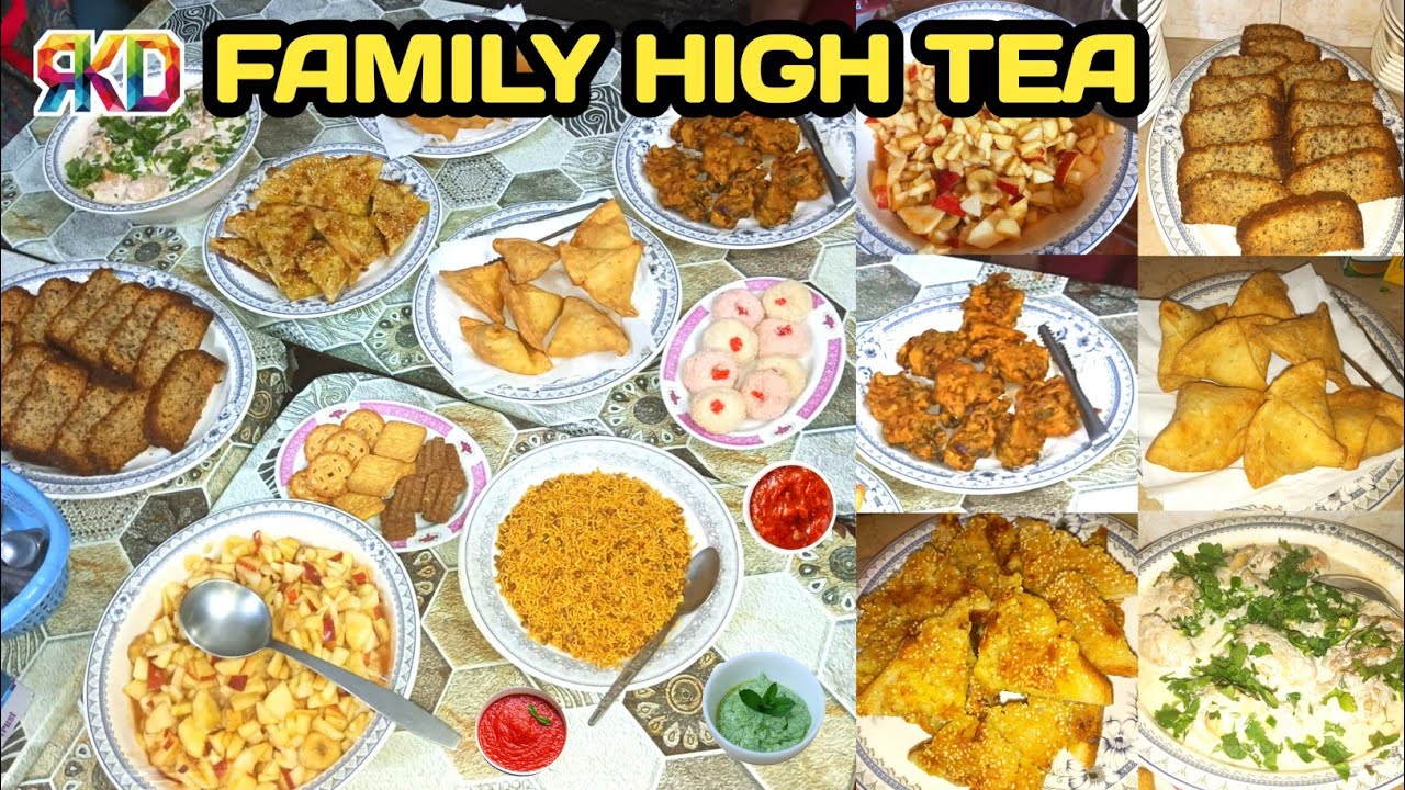 Family Hight Tea | Tea Snacks | Hight Tea Party | High Tea Recipe Ideas | Hight Tea Buffets | RKD Family Hight Tea | Tea Snacks | Hight Tea Party | High Tea Recipe Ideas | Hight Tea Buffets | RKD