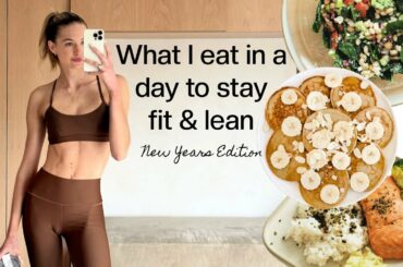 What I Eat in a Day to stay Healthy & Lean | Following a Meal Plan, My Easy & Nutritious Recipes