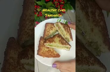 #shorts#youtube #soni healthy yogurt sandwich