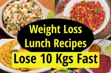 5 Lunch Recipes For Weight Loss | Healthy Lunch Recipes | Lose Weight Fast In Hindi
