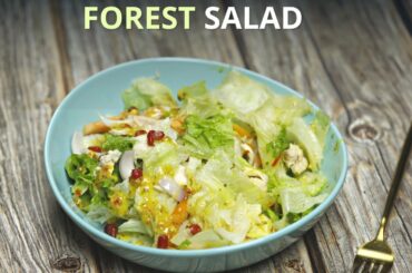 Healthy Salad Recipe For Weight Loss | Forest Salad