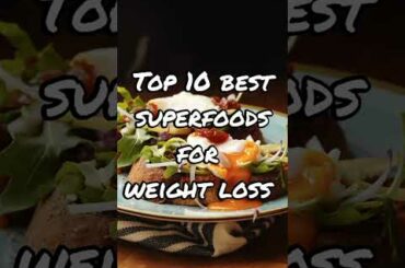 Superfoods for weight loss #shorts #youtubeshorts #ytshorts #superfoodsforweightloss #careify #short
