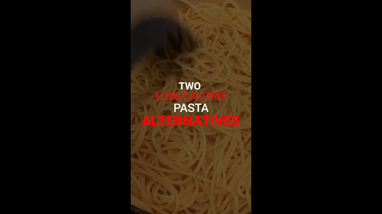 Two Healthy Low-Calorie Pasta Alternatives (BURN FAT FASTER!) Two Healthy Low-Calorie Pasta Alternatives (BURN FAT FASTER!)