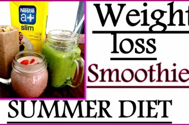 Weight Loss Smoothie Recipes for Summer | Smoothies Diet for Weight Loss | Fat to Fab