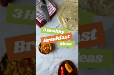 3 Healthy Breakfast Ideas #shorts