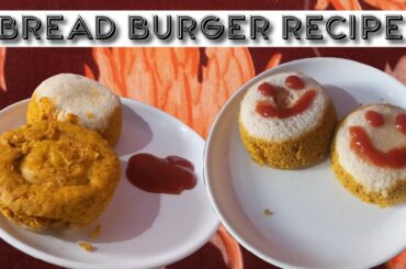 Bread Burger Recipe | Tasty Naashta | Healthy Naashta | Homemade Naashta | Ft. Cooking with Poonam