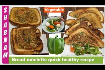 Bread eggs omelette extremely easy very healthy delicious breakfast recipe