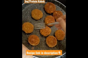 Veg Protein Rich Kebab | Healthy Easy Breakfast Recipes | Soya Kabab For Weight Loss