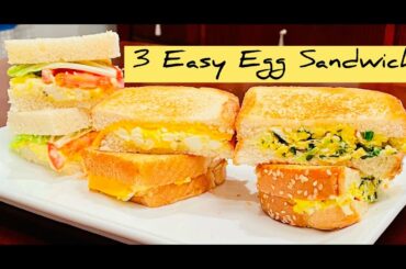 Egg Sandwich 3 Easy Recipes / Best Lunch Box Idea@cookwithfarahsy