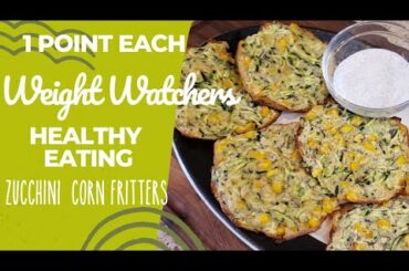 WW Healthy Eating Zucchini  Corn Fritters 1 Point Each WW Recipe Ideas WW Recipes