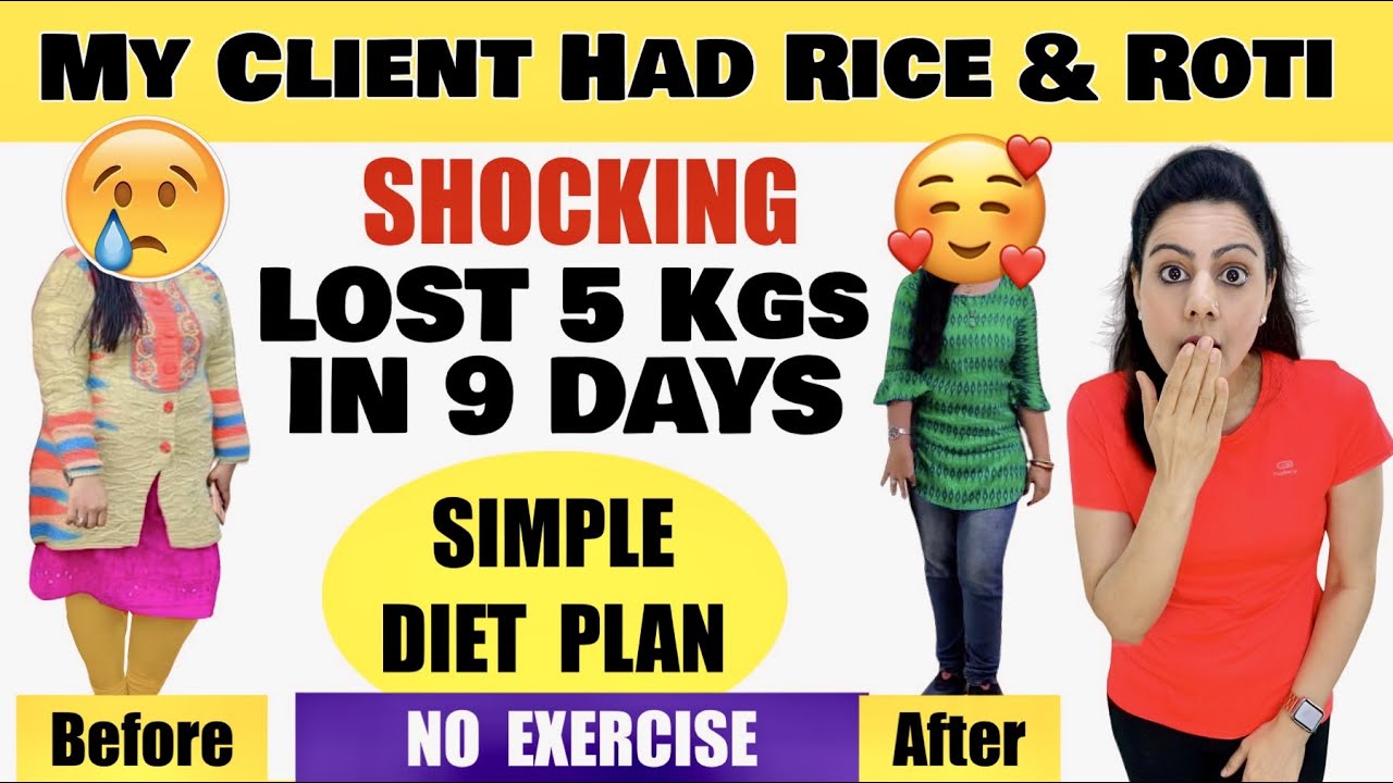 Shocking !! My Client Lost 5 Kgs In 9 Days | Best Diet Plan To Lose Weight Fast Shocking !! My Client Lost 5 Kgs In 9 Days | Best Diet Plan To Lose Weight Fast