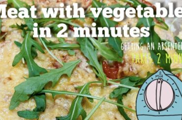 Quick Simple and Healthy Dinner in 2 Minutes