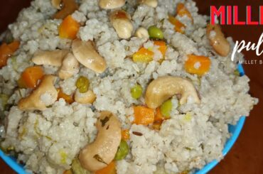 Millet pulav recipe in telugu || Teluginti kitchen || weight loss recipe