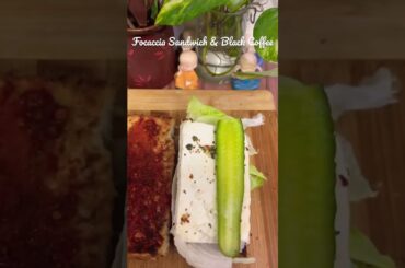 Starbucks Focaccia Sandwich and Black Coffee.Easy,Quick and healthy breakfast.#shorts #youtubeshorts