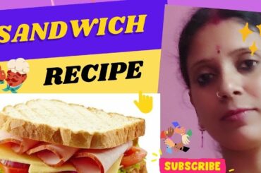How to cook desi Sandwich in 10 minute | Sandwich Recipe | Street Style Sandwich | Shilpi Kitchen