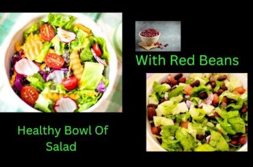 Healthy Salad Recipe | Protein Salad | A Bowl Of Healthy Salad