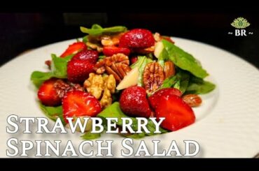 Strawberry Spinach Salad | Easy & Healthy Salad Recipe | Bafna's Rasoi | Best Salad For Winters