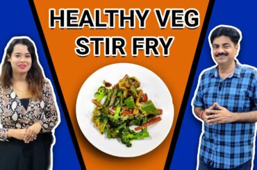 Healthy veg stir fry | Weight loss and diabetes | Quick and easy recipe | How to reverse diabetes?