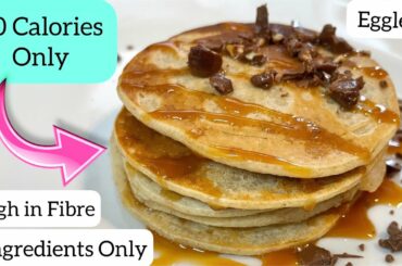LOW CALORIE BREAKFAST | LOW CALORIE PANCAKES | 3 INGREDIENTS HEALTHY OATS PANCAKES