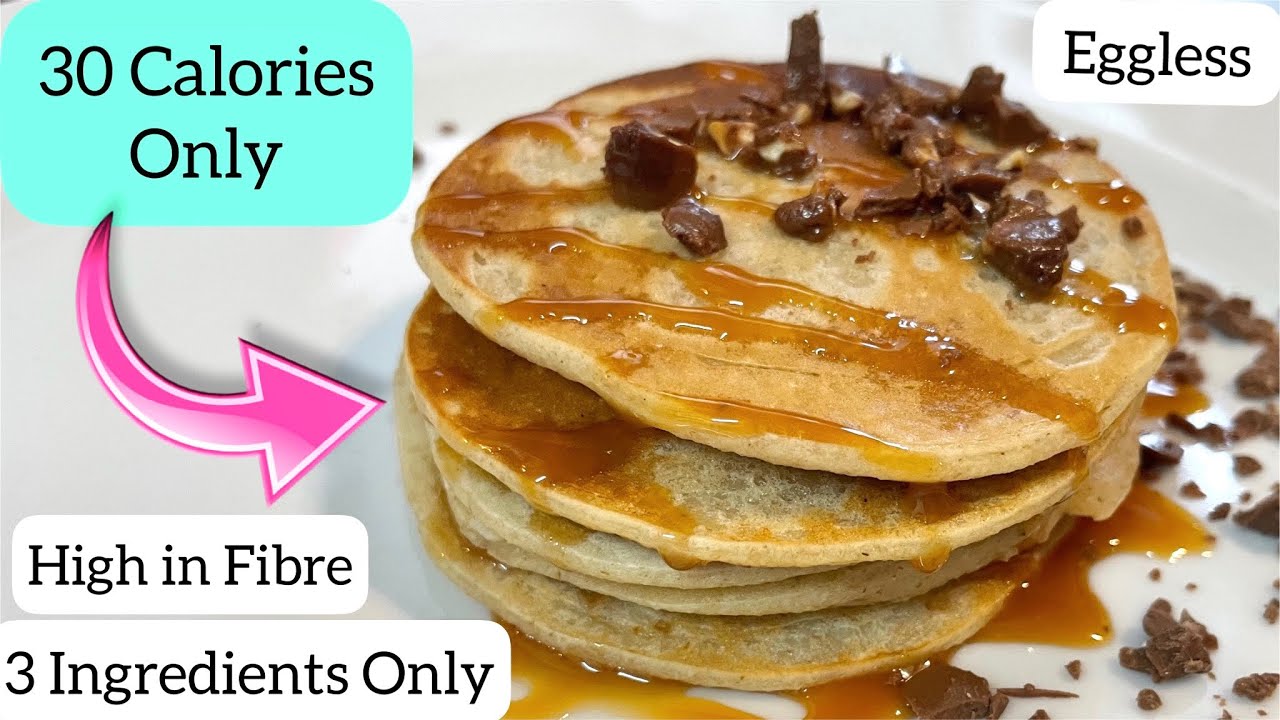 LOW CALORIE BREAKFAST | LOW CALORIE PANCAKES | 3 INGREDIENTS HEALTHY OATS PANCAKES LOW CALORIE BREAKFAST | LOW CALORIE PANCAKES | 3 INGREDIENTS HEALTHY OATS PANCAKES