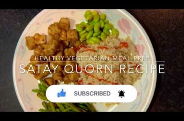 Satay Quorn 'Chicken' Pieces | High Protein Healthy Vegetarian Recipe | Quick & Easy Dinner Ideas