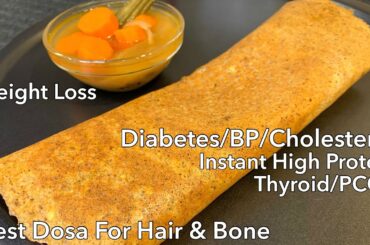Kala Chana Dosa | Instant High Protein Dosa | Weight Loss Recipe | Thyroid/ PCOS Diet Recipes