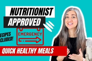 11 Nutritionist-Approved Ingredients for Emergency Healthy Meals (Recipes Included)