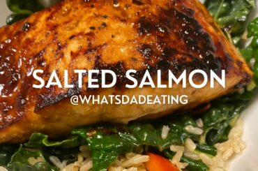Healthy Dinners: Salted Salmon