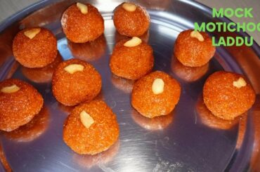 Mock Motichoor Laddu | Healthy & Low Calorie Motichoor Laddu - No Besan, No Deep Fry, No Sugar Syrup