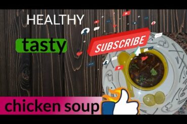 Sweetcorn ,peas , chicken Soup winter special | Healthy recipes