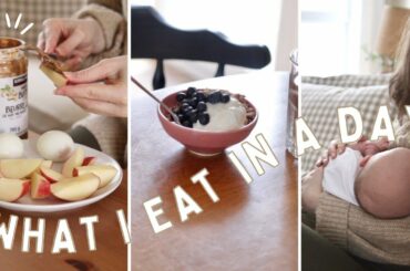 What I EAT in a Day (While Breastfeeding) | Healthy Meal Ideas!