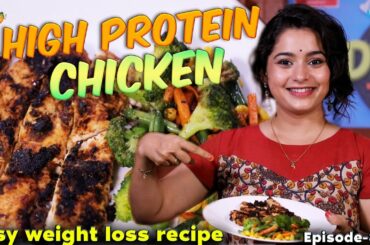 High Protein Chicken | EP 332 | Easy Weight Loss Recipe | Dining Table | Sushma Nair