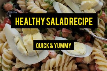 Healthy Salad Recipe with Chit Chat & few quick tips #snazzysaysyes #saladrecipes #healthyeating