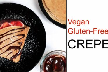 Healthy Crepe Recipe (vegan and gluten-free) | Delicious Nutrition