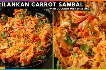 Carrot Salad Recipe | Srilankan Carrot Sambol | 28 Days Salad Challenge #Salad - 11