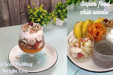 Chia Seed Pudding For Weight Loss , Weight Loss, Breakfast Recipes . Super Healthy and tasty pudding
