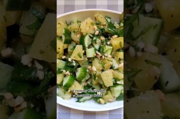 how to make Pineapple Cucumber Salad | Super healthy and delicious salad | Summer salad recipes
