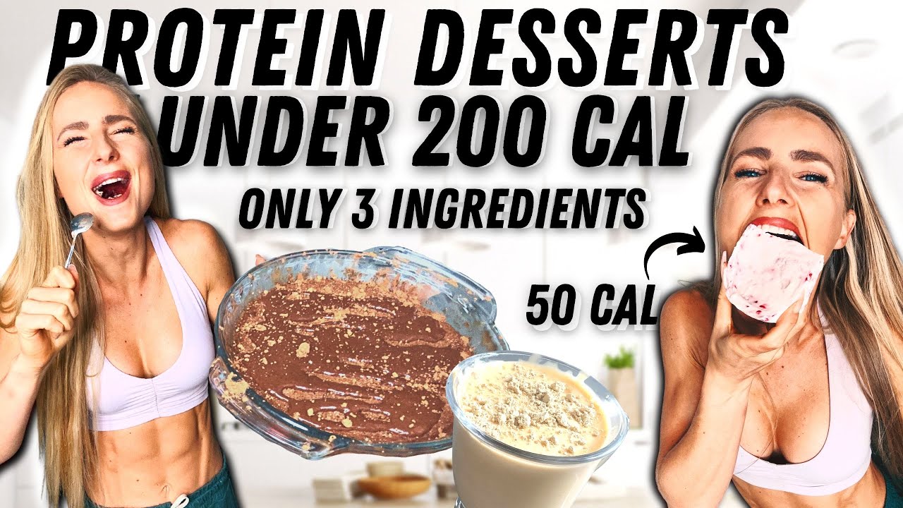 Low Cal/High Protein Desserts *under 200 cal* 3 Ingredients Only Low Cal/High Protein Desserts *under 200 cal* 3 Ingredients Only