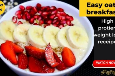 Healthy breakfast recipe | Oatmeal Recipe @fitnessroutineyt